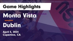 Monta Vista  vs Dublin  Game Highlights - April 5, 2024