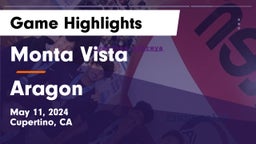Monta Vista  vs Aragon  Game Highlights - May 11, 2024