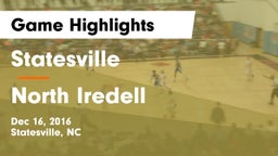 Statesville  vs North Iredell  Game Highlights - Dec 16, 2016