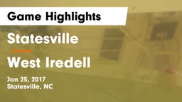 Statesville  vs West Iredell  Game Highlights - Jan 25, 2017