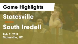 Statesville  vs South Iredell  Game Highlights - Feb 9, 2017