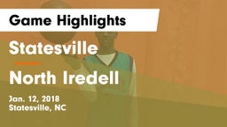 Statesville  vs North Iredell  Game Highlights - Jan. 12, 2018