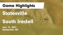 Statesville  vs South Iredell  Game Highlights - Jan. 12, 2021