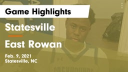 Statesville  vs East Rowan Game Highlights - Feb. 9, 2021