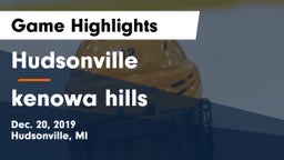 Hudsonville  vs kenowa hills Game Highlights - Dec. 20, 2019