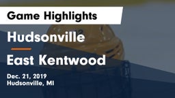 Hudsonville  vs East Kentwood  Game Highlights - Dec. 21, 2019