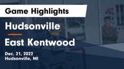 Hudsonville  vs East Kentwood  Game Highlights - Dec. 21, 2022