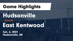 Hudsonville  vs East Kentwood  Game Highlights - Jan. 6, 2024