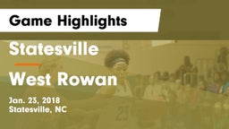 Statesville  vs West Rowan Game Highlights - Jan. 23, 2018