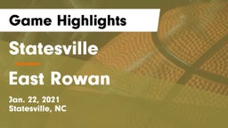 Statesville  vs East Rowan  Game Highlights - Jan. 22, 2021