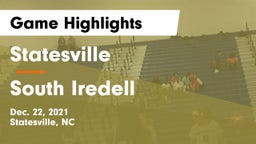 Statesville  vs South Iredell  Game Highlights - Dec. 22, 2021