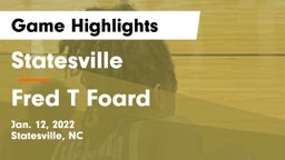 Statesville  vs Fred T Foard Game Highlights - Jan. 12, 2022