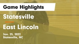 Statesville  vs East Lincoln  Game Highlights - Jan. 25, 2022