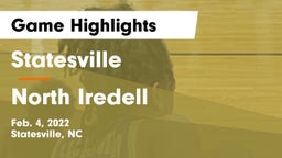 Statesville  vs North Iredell Game Highlights - Feb. 4, 2022