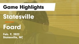 Statesville  vs Foard Game Highlights - Feb. 9, 2022