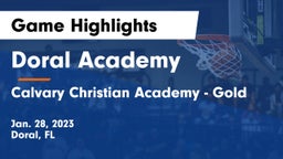 Doral Academy  vs Calvary Christian Academy - Gold Game Highlights - Jan. 28, 2023