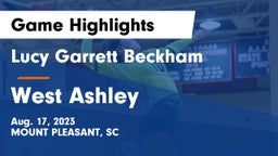 Lucy Garrett Beckham  vs West Ashley  Game Highlights - Aug. 17, 2023