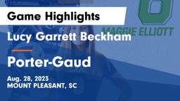 Lucy Garrett Beckham  vs Porter-Gaud  Game Highlights - Aug. 28, 2023