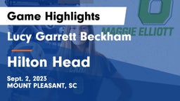 Lucy Garrett Beckham  vs Hilton Head  Game Highlights - Sept. 2, 2023