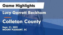 Lucy Garrett Beckham  vs Colleton County  Game Highlights - Sept. 21, 2023