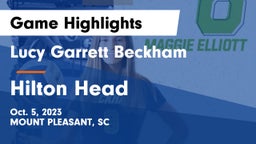 Lucy Garrett Beckham  vs Hilton Head  Game Highlights - Oct. 5, 2023