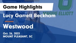 Lucy Garrett Beckham  vs Westwood  Game Highlights - Oct. 26, 2023