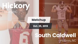 Matchup: Hickory  vs. South Caldwell  2019