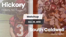 Matchup: Hickory  vs. South Caldwell  2019