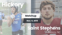 Matchup: Hickory  vs. Saint Stephens  2019