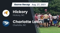 Recap: Hickory  vs. Charlotte Latin  2021