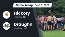 Recap: Hickory  vs. Draughn  2021