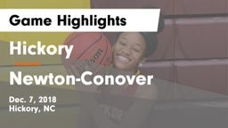 Hickory  vs Newton-Conover  Game Highlights - Dec. 7, 2018