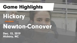 Hickory  vs Newton-Conover  Game Highlights - Dec. 13, 2019