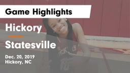 Hickory  vs Statesville  Game Highlights - Dec. 20, 2019