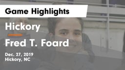 Hickory  vs Fred T. Foard  Game Highlights - Dec. 27, 2019