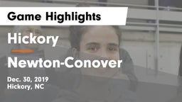 Hickory  vs Newton-Conover  Game Highlights - Dec. 30, 2019