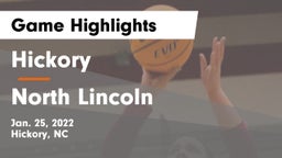 Hickory  vs North Lincoln  Game Highlights - Jan. 25, 2022