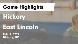 Hickory  vs East Lincoln  Game Highlights - Feb. 2, 2022