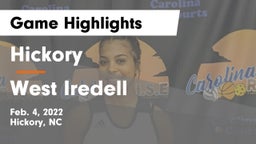 Hickory  vs West Iredell  Game Highlights - Feb. 4, 2022