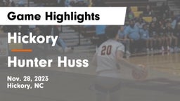 Hickory  vs Hunter Huss  Game Highlights - Nov. 28, 2023