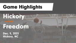Hickory  vs Freedom  Game Highlights - Dec. 5, 2023
