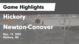 Hickory  vs Newton-Conover  Game Highlights - Dec. 12, 2023