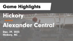Hickory  vs Alexander Central  Game Highlights - Dec. 29, 2023