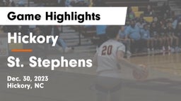 Hickory  vs St. Stephens  Game Highlights - Dec. 30, 2023