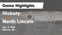 Hickory  vs North Lincoln  Game Highlights - Jan. 5, 2024