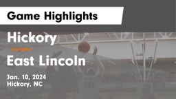 Hickory  vs East Lincoln  Game Highlights - Jan. 10, 2024
