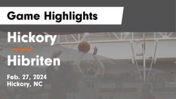 Hickory  vs Hibriten  Game Highlights - Feb. 27, 2024