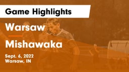 Warsaw  vs Mishawaka  Game Highlights - Sept. 6, 2022