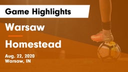 Warsaw  vs Homestead  Game Highlights - Aug. 22, 2020