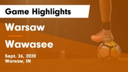 Warsaw  vs Wawasee  Game Highlights - Sept. 26, 2020